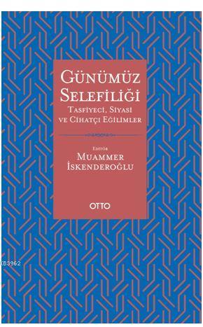 Günümüz Selefiliği