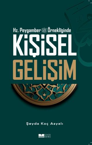 Hz Peygamber Örnekliğinde Kişisel Gelişim