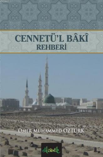 Cennetü l Baki Rehberi