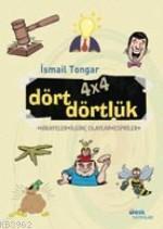 4x4 Dört Dörtlük Hikayeler İlginç Olaylar Espriler