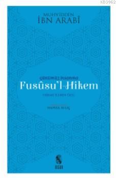 Günümüz İnsanına Fususu l Hikem