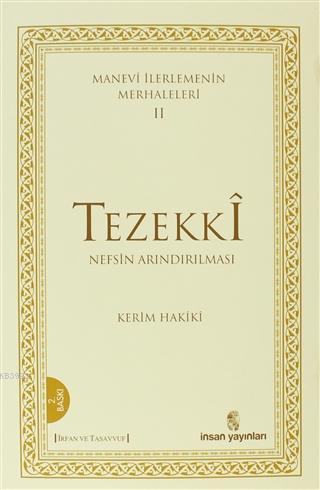 Manevi İlerlemenin Merhaleleri 3 Tehalli