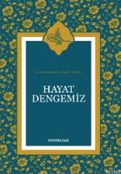 Hayatın Kalbine Seti