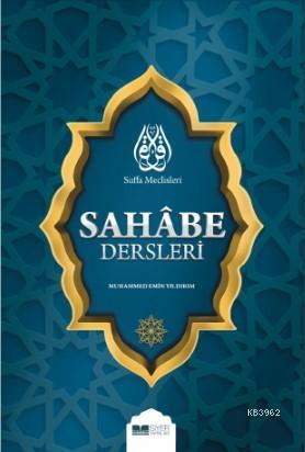 Suffa Meclisleri Sahabe Dersleri