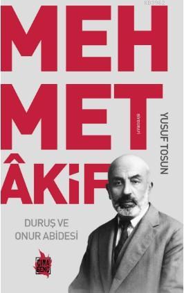 Mehmet Akif Duruş ve Onur Abidesi
