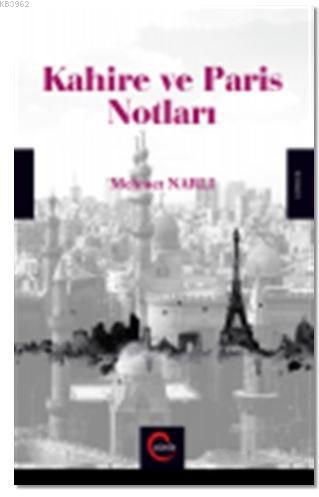 Kahire ve Paris Notları