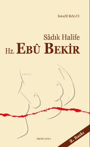 Sadık Halife Hz Ebu Bekir