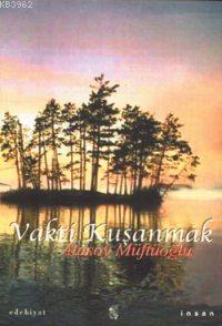 Vakti Kuşanmak
