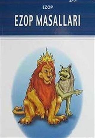 Ezop Masalları Milli Eğitim Bakanlığı İlköğretim 100 Temel Eser