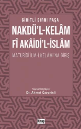 Nakdü l Kelam Fi Akaidi l İslam