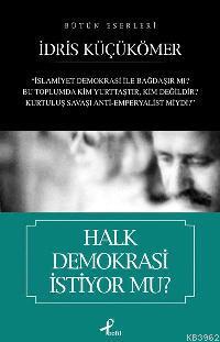 Halk Demokrasi İstiyor Mu