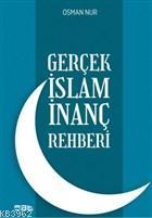 Gerçek I slam I nanç Rehberi