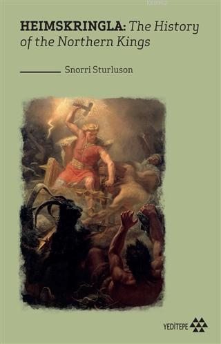 Heimskringla The History of the Northern Kings
