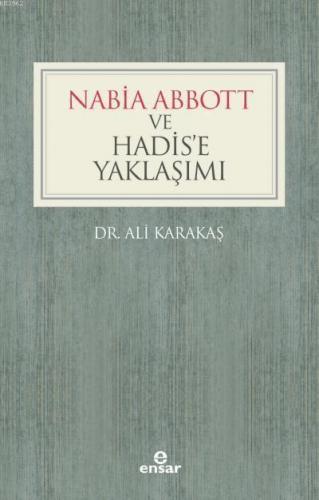Nabia Abbott ve Hadis e Yaklaşımı