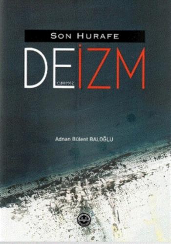 Son Hurafe Deizm