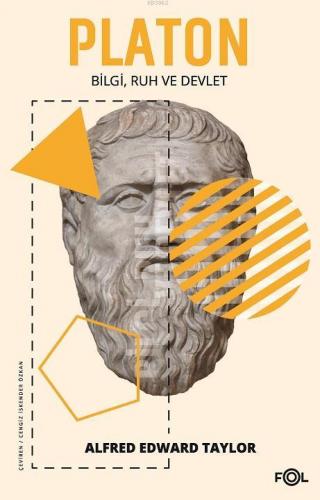 Platon Bilgi Ruh ve Devlet