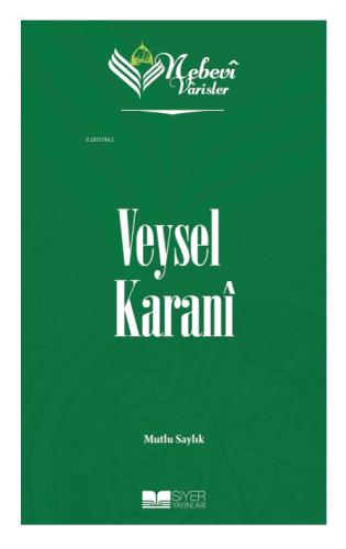 Veysel Karani Nebevi Varisler 2