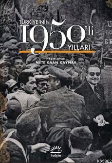 Türkiye nin 1950 li Yılları