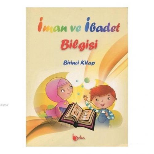 İman ve İbadet Bilgisi Üçüncü Kitap