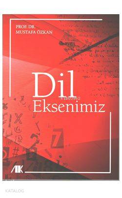 Dil Eksenimiz