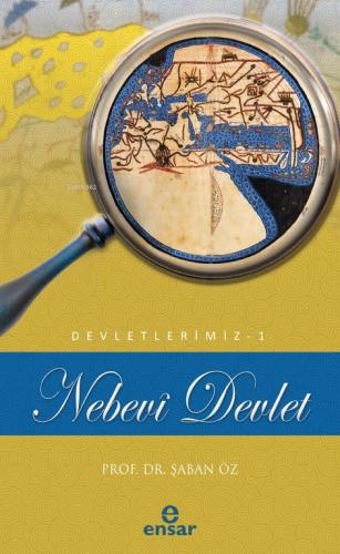 Nebevi Devlet Devletlerimiz 1