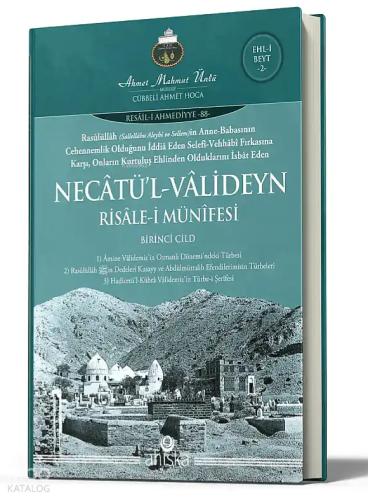 Necâtü l Vâlideyn Risalesi