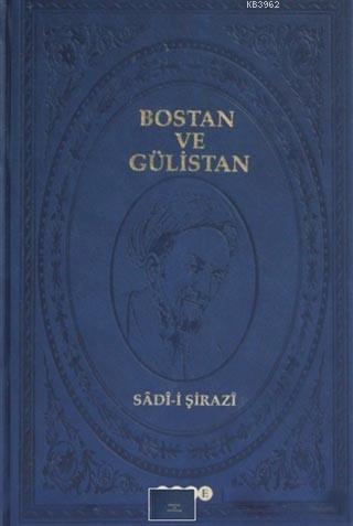 Bostan ve Gülistan