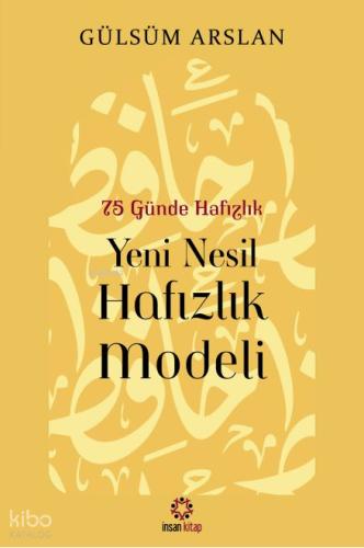 75 Günde Yeni Nesil Hafızlık Modeli