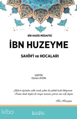 İbn Huzeyme Sahih i ve Hocaları