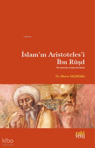 İslam ın Aristoteles i İbn Rüşd