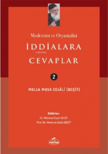 Modernist ve Oryantalist İddialara Cevaplar