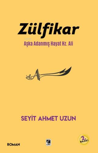 Zülfikar Aşka Adanmış Hayat Hz Ali