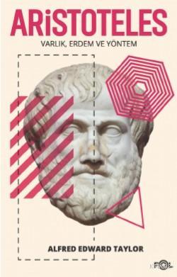 Aristoteles Varlık Erdem ve Yöntem