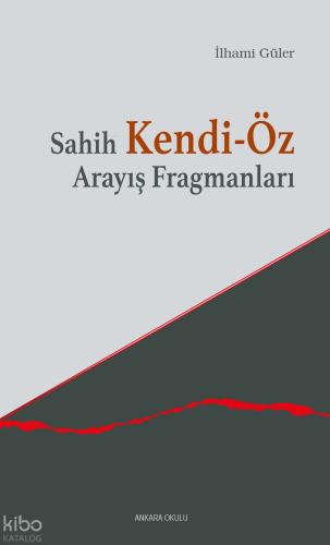Sahih Kendi Öz Arayış Fragmanları