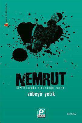 Nemrut Sivrisineğin öldürdüğü zorba