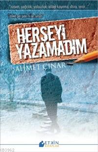 Herşeyi Yazamadım Rüşvet Yağcılık Yolsuzluk Adam Kayırma İftira Terör