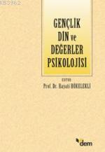 Çocuk Genç Aile Psikolojisi ve Din