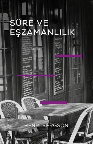 Süre ve Eşzamanlılık