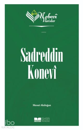 Nebevi Varisler 61 Sadreddin Konevi Mesut Akdoğan 20 İndirim