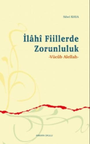 İlahi Fiillerde Zorunluluk