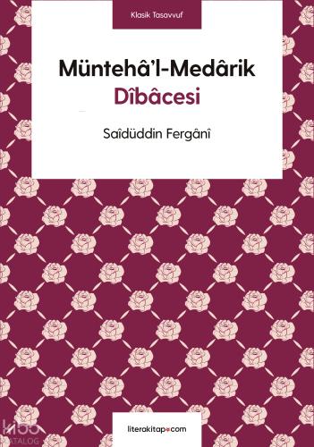 Müntehâ l Medârik Dîbâcesi