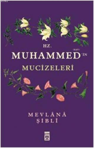 Hz Muhammed in Sav Mucizeleri