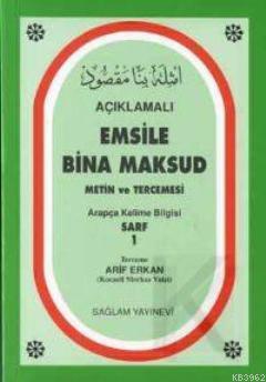 Açıklamalı Emsile Bina Maksud