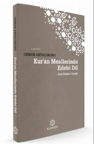 Kur an Meallerinde Edebi Dil Üslubu