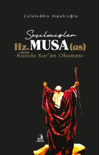 Seçilmişler Hz Musa as