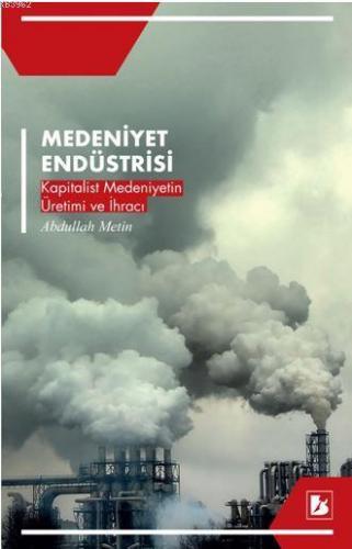 Medeniyet Endüstrisi