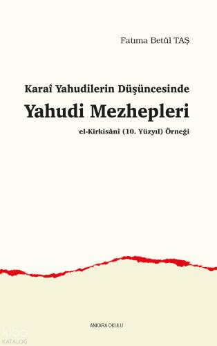 Karai Yahudilerin Düşüncesinde Yahudi Mezhepleri