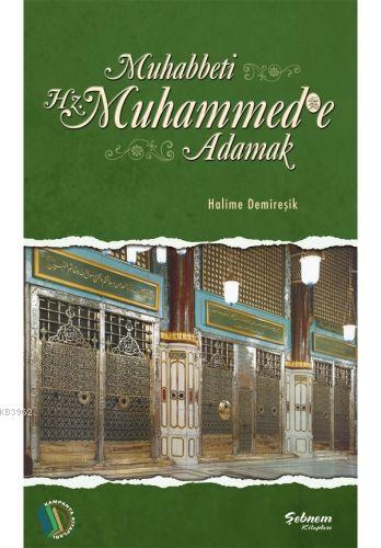 Muhabbeti Hz Muhammed e Adamak