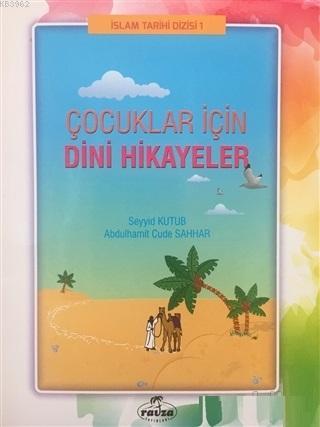 Çocuklar İçin Dini Hikayeler