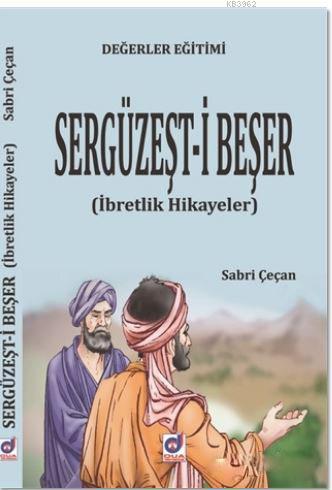 Değerler Eğitimi Sergüzeşt i Beşer